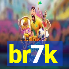 br7k