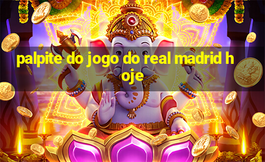 palpite do jogo do real madrid hoje