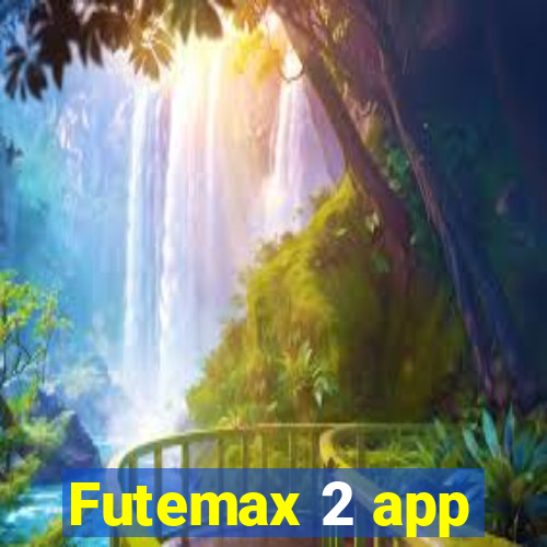 Futemax 2 app