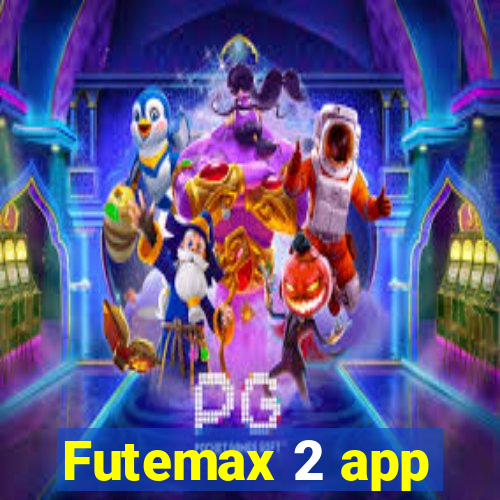 Futemax 2 app