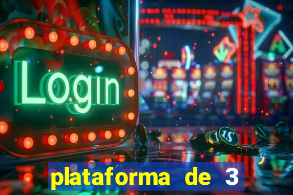 plataforma de 3 reais jogo