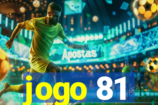 jogo 81