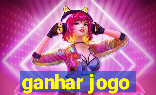 ganhar jogo