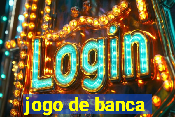 jogo de banca