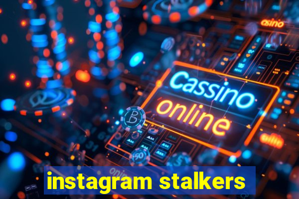 instagram stalkers