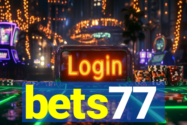 bets77