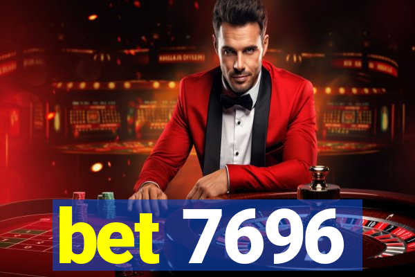 bet 7696