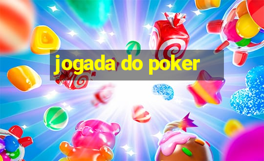 jogada do poker