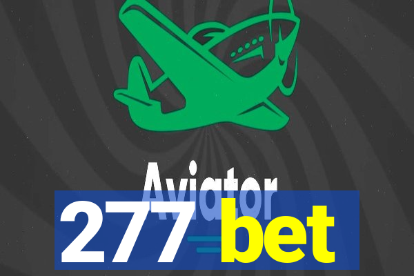 277 bet