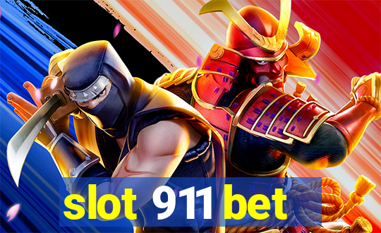 slot 911 bet