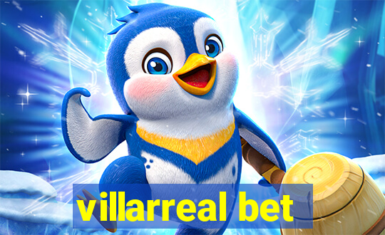 villarreal bet