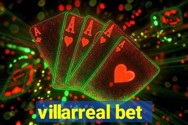 villarreal bet