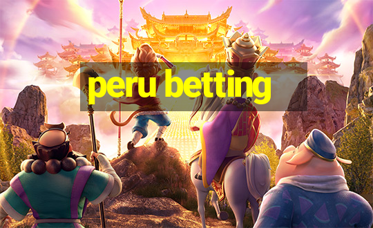 peru betting