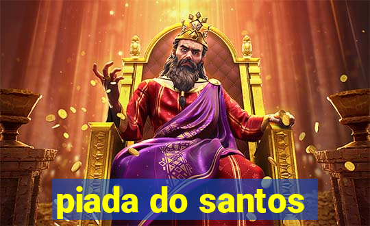 piada do santos