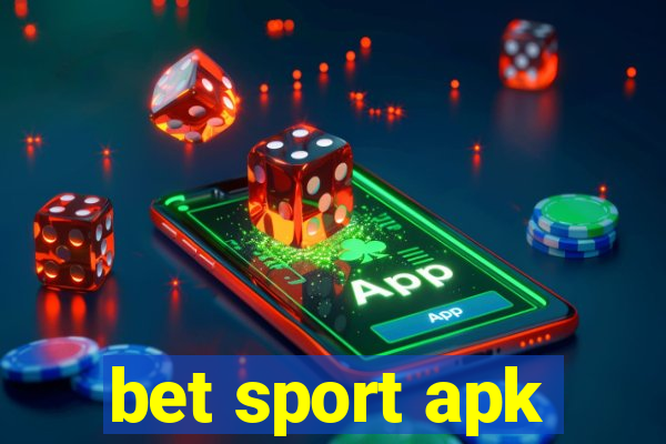 bet sport apk