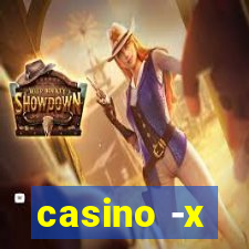 casino -x