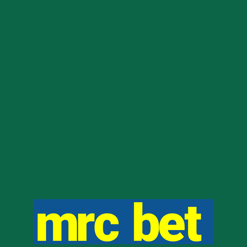 mrc bet