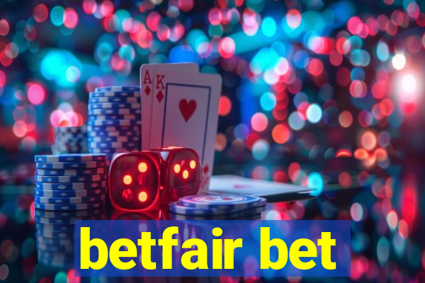 betfair bet