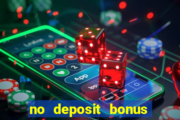 no deposit bonus real money casino