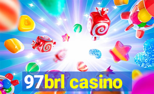 97brl casino