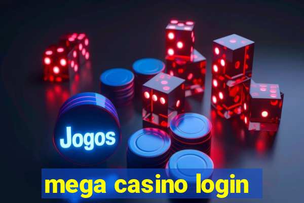 mega casino login