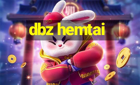 dbz hemtai