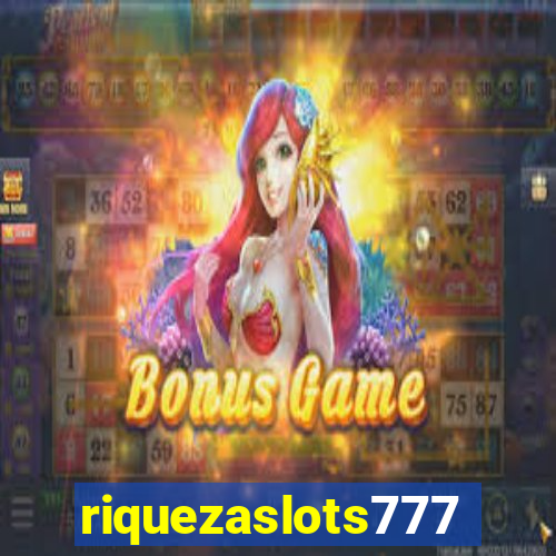 riquezaslots777