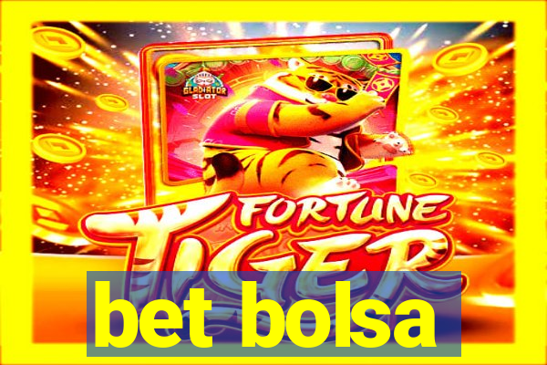 bet bolsa