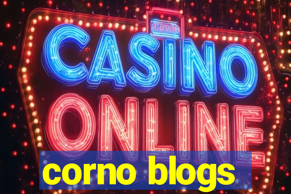 corno blogs