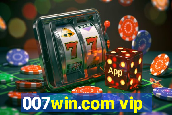 007win.com vip