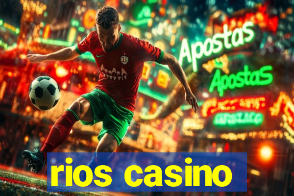 rios casino