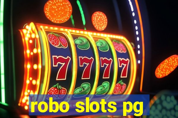 robo slots pg