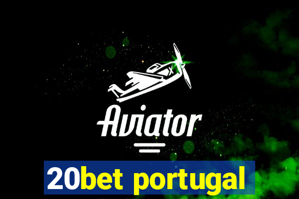 20bet portugal