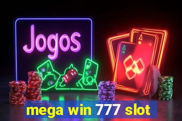 mega win 777 slot