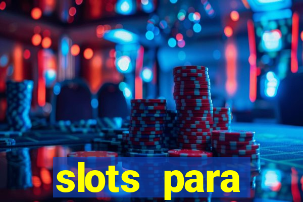 slots para máquinas de frutas