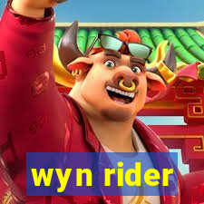 wyn rider