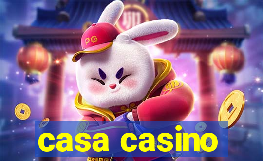 casa casino