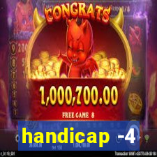 handicap -4