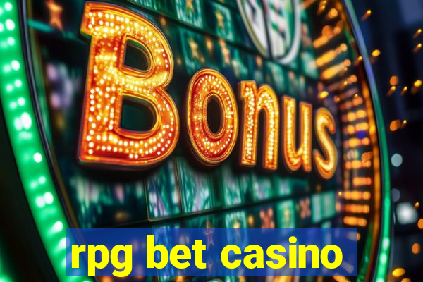 rpg bet casino