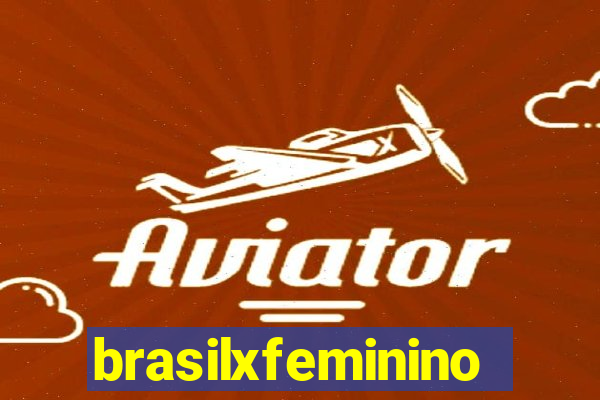 brasilxfeminino