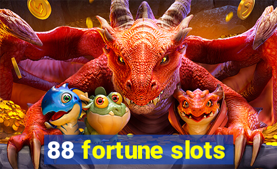 88 fortune slots