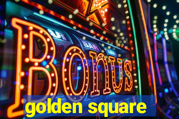 golden square