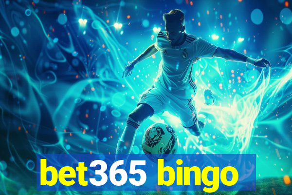 bet365 bingo