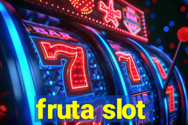 fruta slot