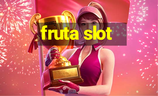 fruta slot