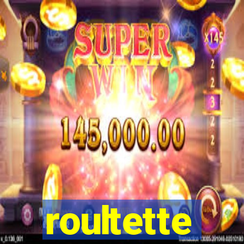 roultette