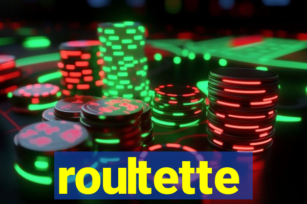 roultette