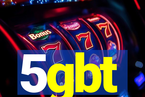 5gbt