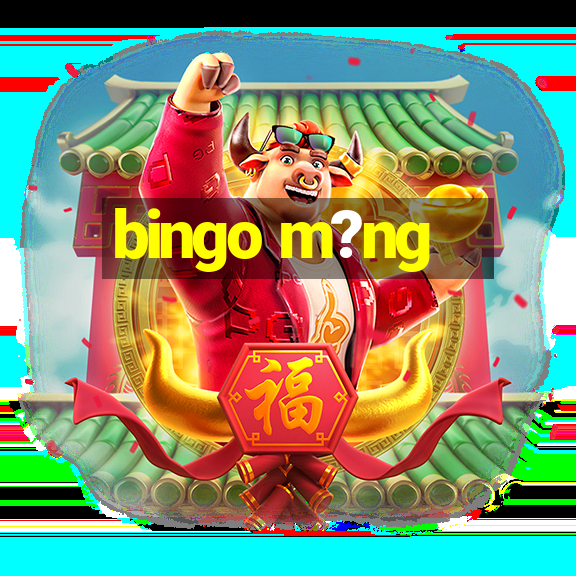 bingo m?ng