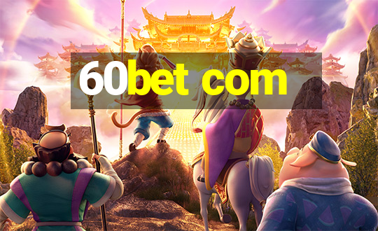 60bet com